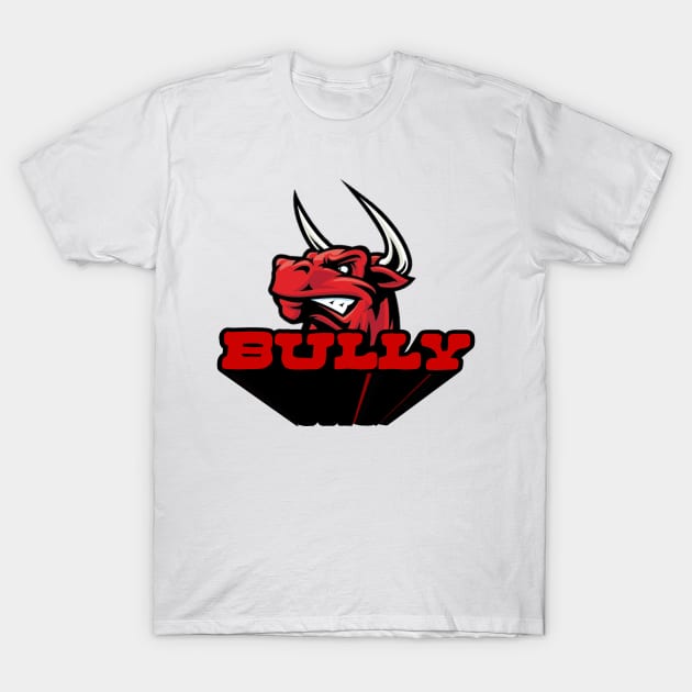 Bully T-Shirt by VM04